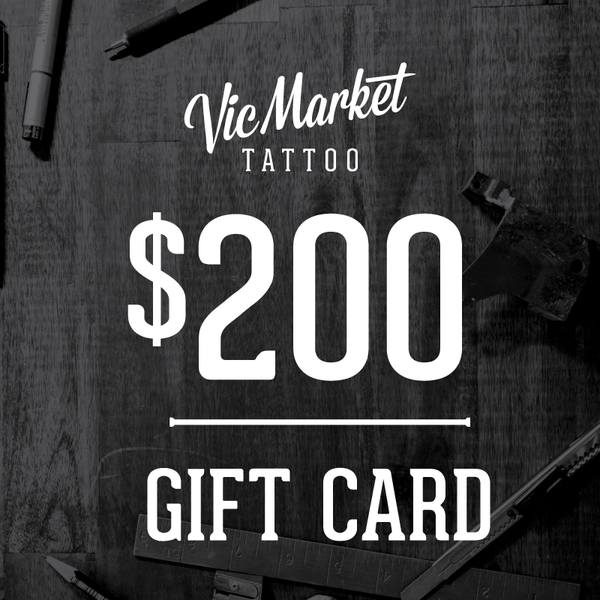 $200 Gift Card - Vic Market Tattoo